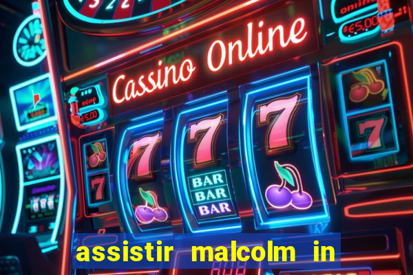 assistir malcolm in the middle on-line